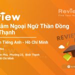 Review Trung tâm Ngoại Ngữ Thần Đồng - Bình Thạnh