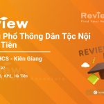 Review Trường Phổ Thông Dân Tộc Nội Trú Hà Tiên