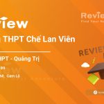 Review Trường THPT Chế Lan Viên