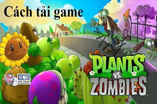 Tải Plants vs Zombies cho máy tính miễn phí-1